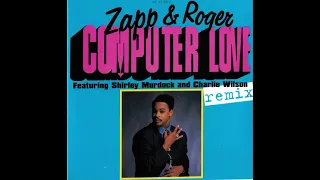 ROGER AND ZAPP AND SHIRLEY MURDOCK (QUIET STORM VERSION REMIX EDIT) COMPUTER