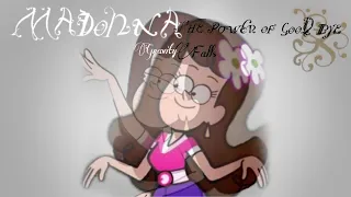 The Power Of Good-Bye Madonna Gravity Falls (Letras en Español)