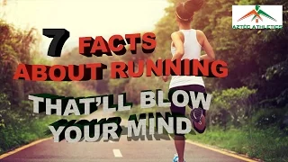 7 Facts about RUNNING - That'll BLOW your MIND✔