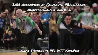 2018 PBA League Quarterfinals #3, Game 2 - Dallas Strikers vs NYC WTT KingPins