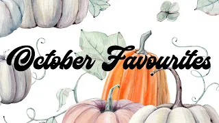 October Favourites // Moments , Food , Drink , Movies & More