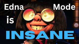 Edna Mode being unhinged for over 30 seconds.