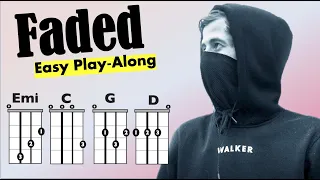 Faded (Alan Walker) EASY Ukulele/Lyric Play-Along