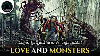 Love and Monsters (2020) Action Movie Explained in Kannada | Mystery Media