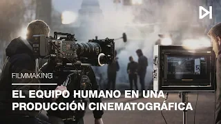 Curso Cine: El equipo humano en una producción cinematográfica