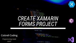 Create Xamarin.Forms project