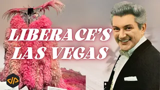 Liberace & Las Vegas:  The Legacy of Mr. Showmanship