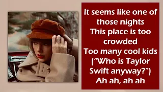 22 - Taylor Swift (Taylor’s Version) (lyrics)