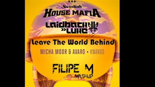 Micha Moor & Avaro Vs Swedish House Mafia-  Leave the Kwango (FilipeM Mashup)