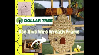 Tutorial for Dollar Tree's BeeHive Wreath Wire Form Frame ~ DIY ~ How to~ Idea & Project ~ BEES ~