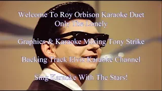 Only The Lonely Karaoke Duet Royal Philharmonic