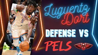 Luguentz Dort All Defensive Possessions vs. Pelicans - January 6th 2021