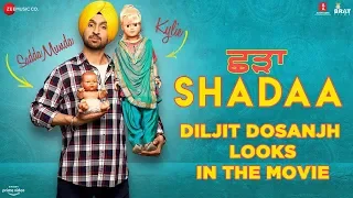 Diljit Dosanjh Looks in Shadaa | Releasing on 21 June 2019