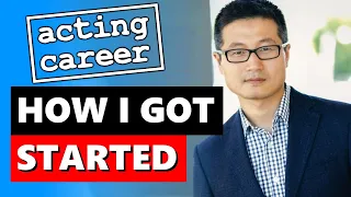 How I Became an Actor | How I Started My Acting Career