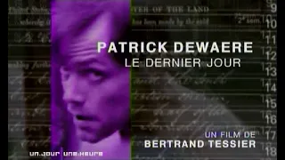 Patrick Dewaere, le dernier jour - Un jour, une heure - 14 janvier 2007 France 2