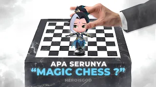 Emang Apa Serunya "Magic Chess" ?