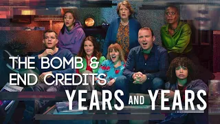 The Bomb/End Credits - Years and Years Unreleased Music Soundtrack