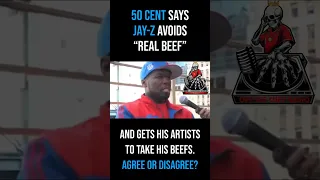 50 Cent claims JayZ avoids real beefs and gets his artists to take his beefs #offthecuffradio