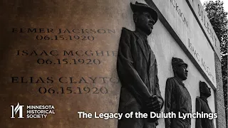 The Legacy of the Duluth Lynchings