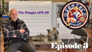 The Piaggio APE 50 Project Episode 3