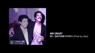 20 - MR CRAZY - 🔥3ADYANI KTARO🔥الكاشو الخامس عشر 🎶🎵🎶