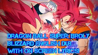 Dragon Ball Super: Broly Official Blizzard English Dub with On Screen Lyrics