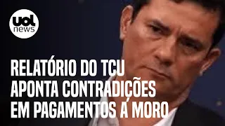 Sergio Moro: Relatório do TCU aponta contradições em pagamentos da Alvarez & Marsal