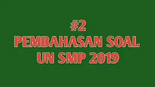 #2 Pembahasan Soal UNBK IPA 2019| SMP