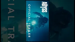 The Abyss 4K In Theaters #viral #shorts #official_trailer_4k