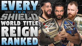 EVERY Shield Member’s World Championship Reign Ranked From WORST To BEST