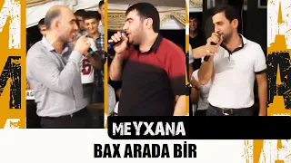 BAX ARADA BİR | Perviz Bulbule,Elshen Xezer,Resad Dagli | Super Meyxana