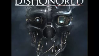 Dishonored Soundtrack (Full)