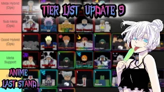 TIER LIST UPDATE 9 ANIME LAST STAND! | TioSussurro |