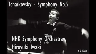 Tchaikovsky - Symphony No.5 (NHK SO - Iwaki)