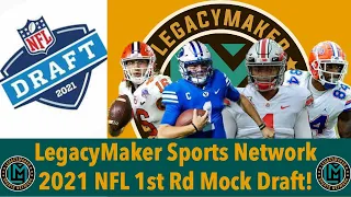 LMS Network Presents: 4th Annual NFL 1st Round Mock Draft (2021 Edition) April 25,2021