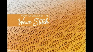 Wave Stitch Crochet Tutorial