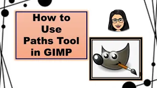 GIMP: Paths Tool