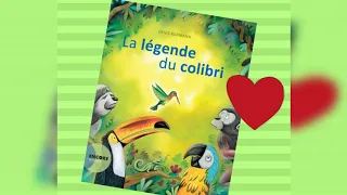 Histoire pour enfants - La Légende du Colibri (v2)  (dès 3 ans)