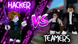 [MM2] Hacker Vs Teamers #19...(Murder Mystery 2) | Roblox