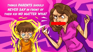 10 Things Parents Should Never Say to their Child