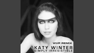 Simply Irresistible (WVP Radio Remix)