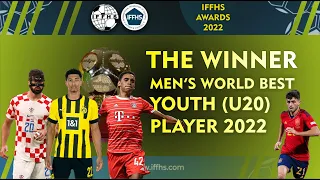 MEN'S WORLD BEST YOUTH U20 PLAYER 2022 - THE WINNER & TOP 10 - IFFHS AWARDS 2022