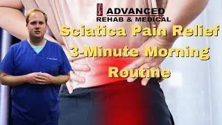 😀Sciatica Pain Relief 3-Minute Morning Routine