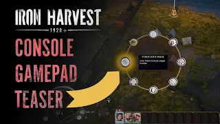 Iron Harvest Console Controller & PC Gamepad Teaser  | RTS Game