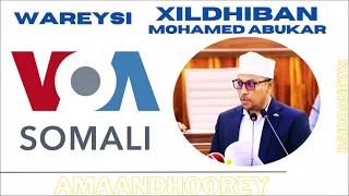 VOA SOMALI OO XIL MOHAMED ABUKAR KA WAREYSATEY XIISADAHA DAGAAL EE KA SOCDA DEGMADA BERDAALE