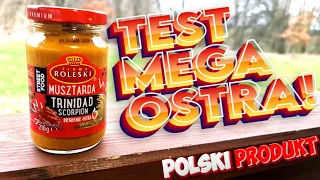 🔥🌶️ Testujemy piekielnie ostrą Roleski Musztarda Trinidad Scorpion ! 🌶️🔥