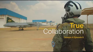 True Collaboration 4 - Episode 6: The Gripen Flight Test Centre