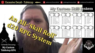 An All-'skill roll' d20 RPG System - Homebrew D&D Replacement