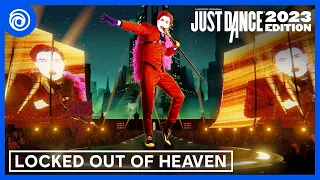 Just Dance 2023 Edition -  Locked Out Of Heaven by Bruno Mars