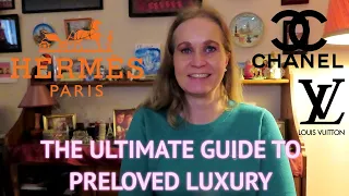 THE ULTIMATE GUIDE TO BUYING PRELOVED LUXURY - 12 WEBSITES REVIEWED!